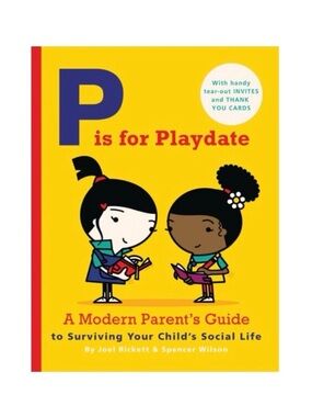 ☀️ 3 for $15 ☀️ NEW! P is for Playdate Parent’s Guide